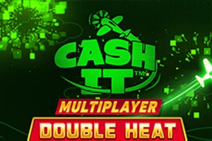 Cash It Multiplayer Double Heat - ATHENA777
