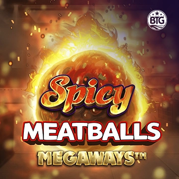Bigtime : Spicy Meatballs - ATHENA777