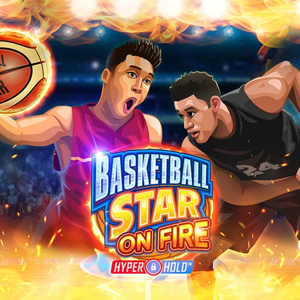 Basketball Star on Fire - ATHENA777