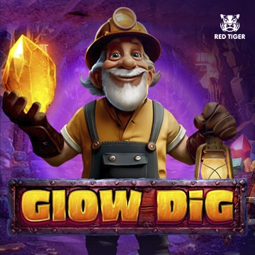 Redtiger : Glow Dig - ATHENA777
