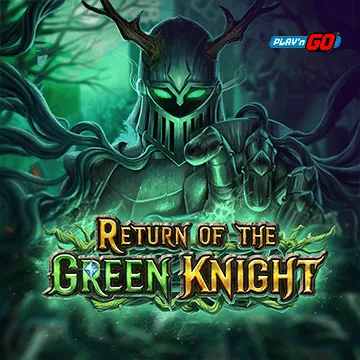 PlaynGo : Return of The Green Knight - ATHENA777