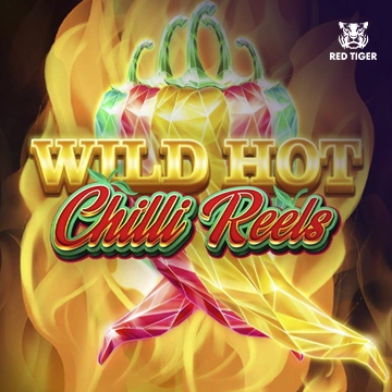 Redtiger : Wild Hot Chilli Reels - ATHENA777