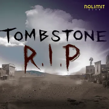 NolimitCity : Tombstone Rip - ATHENA777