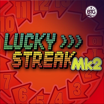 Bigtime : Lucky Streak Mk2 - ATHENA777